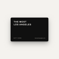 THE MOST LOS ANGELES GIFT CARD